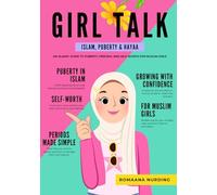 Girl Talk: Islam, Puberty & Hayaa