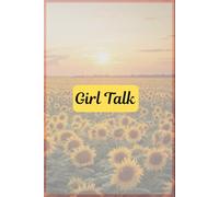 Girl Talk: Journal