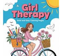 Girl Therapy - Bold and Easy Coloring Pages