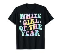 Girl White Girl of the Year Bold Funny Groovy Tie Dye Camiseta