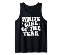 Girl White Girl of the Year Bold Funny Groovy Tie Dye Camiseta sin Mangas