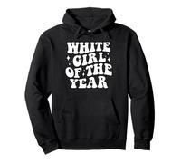 Girl White Girl of the Year Bold Funny Groovy Tie Dye Sudadera con Capucha