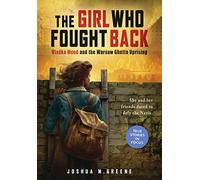 Girl Who Fought Back: Vladka Meed and the Warsaw Ghetto Uprising (Scholastic Focus)