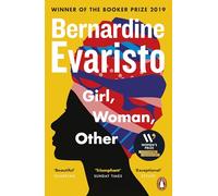 Girl Woman Other: WINNER OF THE BOOKER PRIZE 2019