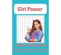 Girl Word search Puzzle Book: Word Searches with Easy to Read Print about Girl Power, Friendship, Confidence and More | 6x9 inches, 110 pages | 50+ ... Gift for Vacations, Holiday and Free Times