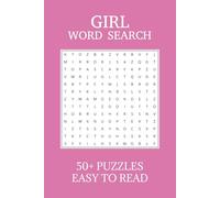 Girl Word Search Puzzle Book: Word Searches with Easy to Read Print about Girly Things | 6x9 inches, 110 pages | 50+ Puzzles ... Gift for Vacations, Holidays, and Free Times