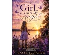 Girl, you’re my angel: Breaking cycles, Finding peace, and Learning to heal