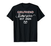 Girlfriend To Fiancee Engagement 2026 Funny Bride to be 2026 Camiseta