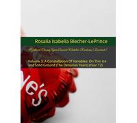 #Girlhood: Chasing Ayara Amanda Mudaliar-Rambaran (Lovestruck): Volume 3: A Constellation Of Variables: On Thin Ice and Solid Ground (The Denarian ... & Erik Bjorn Fagerlund Hypothesis)