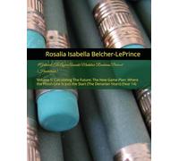 #Girlhood: The Ayara Amanda Mudaliar-Rambaran Protocol (Heartstruck): Volume 5: Calculating The Future: The New Game Plan: Where the Finish Line Is ... & Erik Fagerlund Hypothesis)
