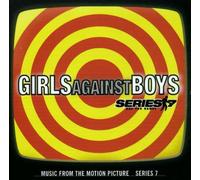 Girls Against Boys - Series 7 Soundtrack [Import]
