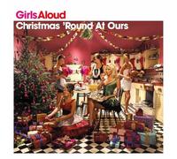Girls Aloud - Christmas 'Round At Ours