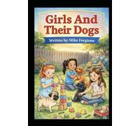 Girls And Their Dogs