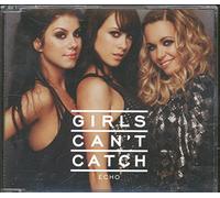 Girls Can't Catch - Echo Pt. 1