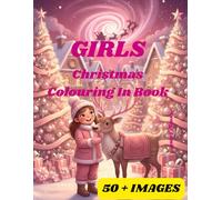 GIRLS Christmas Colouring In Book