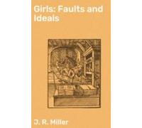 Girls: Faults And Ideals (ebook)