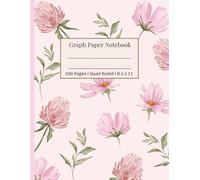 Girls Floral Graph Paper Notebook with Cute Pink Wildflowers I Large Size 8.5x11 Inches I 100 Quad Ruled Pages 4x4 I for Engineering, Math and Students: Paperback
