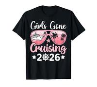 Girls Gone Cruising 2026 Women Cruise Trip Vacation Matching Camiseta