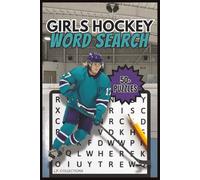 Girls Hockey Word Search: Easy-to-read print about ringette and more | 6 x 9 inches; 110 pages | 50+ puzzles | gift for vacations, holidays, birthdays and free time.