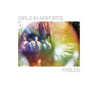 Girls in Airports – Fables – CD – Importación USA