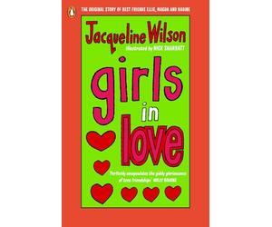 Girls In Love: Rediscover the Girls series from the bestselling author of Think Again