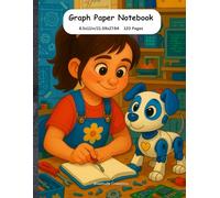 Girls in STEM: Graph Paper Notebook for Curious Creators: A Cute & Empowering Math, Science & Robotics Journal for Girls & Teens | 120 Pages | 8.5 x 11
