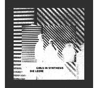 Girls In Synthesis - Die Leere (Ep)