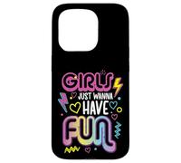 Girls Just Wanna Have Fun Retro 70s 80s 90s Mujeres Niñas Niños Carcasa para iPhone 15 Pro