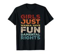Girls Just Wanna Have Fundamental Rights Igualdad Feminista Camiseta