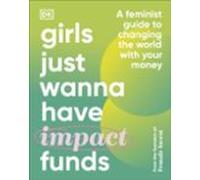 Girls Just Wanna Have Impact Funds