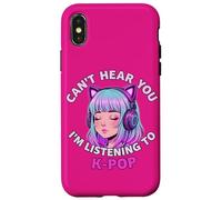 Girls Korean Pop Shirt Can't Hear You I'm Listening to KPOP Carcasa para iPhone X/XS