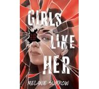 Girls Like Her (ebook)