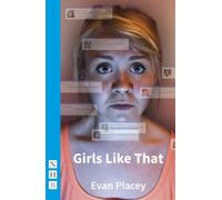 Girls Like That (NHB Modern Plays)