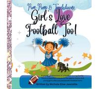 Girl's Love Football Too!
