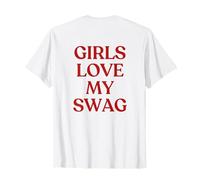 Girls Love My Swag Shirt Y2K Aesthetic Trendy Back Camiseta