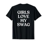 Girls Love My Swag Shirt Y2K Aesthetic Trendy Back Camiseta