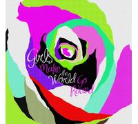 Girls Make the World Go'round