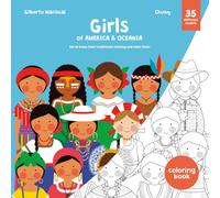 Girls of America & Oceania: A Coloring Book of Girls in Traditional Clothing from America & Oceania (Girls of the World)