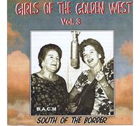 Girls of Golden West - Vol 3 South of the Border