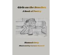 Girls on the Benches: Book of Poetry