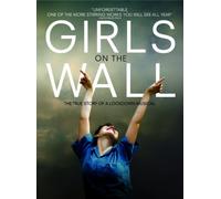 Girls on the Wall - Girls on the Wall [USA] [DVD]