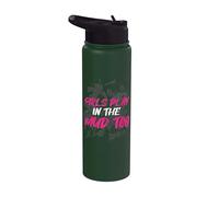 Girls Play in the Mud too Muddy Race - Carrera de barro Stainless Steel Insulated Water Bottle