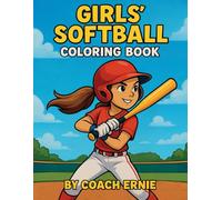 Girls' Softball Coloring Book (Softball Vibes)