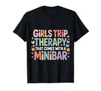 Girls Trip Therapy That Comes with A Minibar |- Camiseta