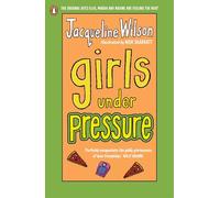 Girls Under Pressure: Rediscover the Girls series from the bestselling author of Think Again (Girls, 2)