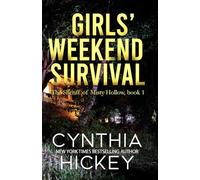 Girls' Weekend Survival