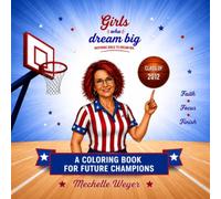 Girls Who Dream Big