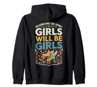 Girls Will Be Girls Funny Girl Quote Power Sudadera con Capucha