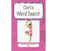 Girls Word Search: Fun and Empowering Word Puzzles for Girls - Boost Vocabulary, Confidence, and Focus | 6x9 inches, 110 pages | Perfect for Ages 8-12