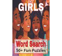 Girls Word Search: Fun Word Search Puzzles about Girl Things, Unicorns, Mermaids and more | 6x9 inches, 110 pages | 50+ puzzles...Perfect gift for vacations, holidays and Free Times.